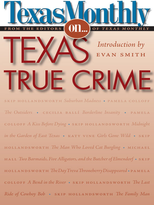 Title details for Texas True Crime by Texas Monthly - Wait list